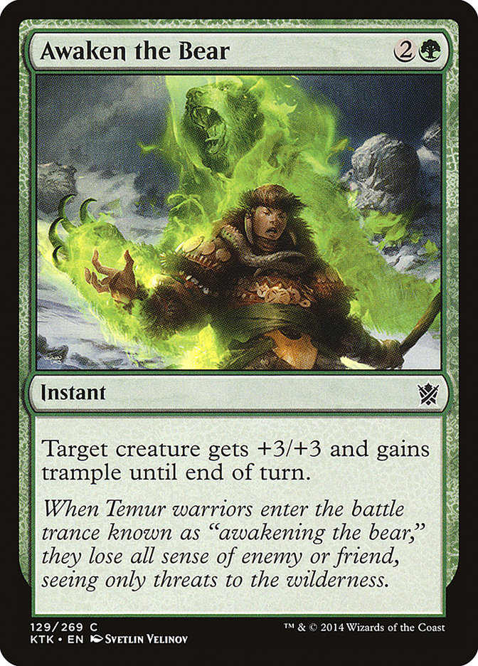 Awaken the Bear: Khans of Tarkir