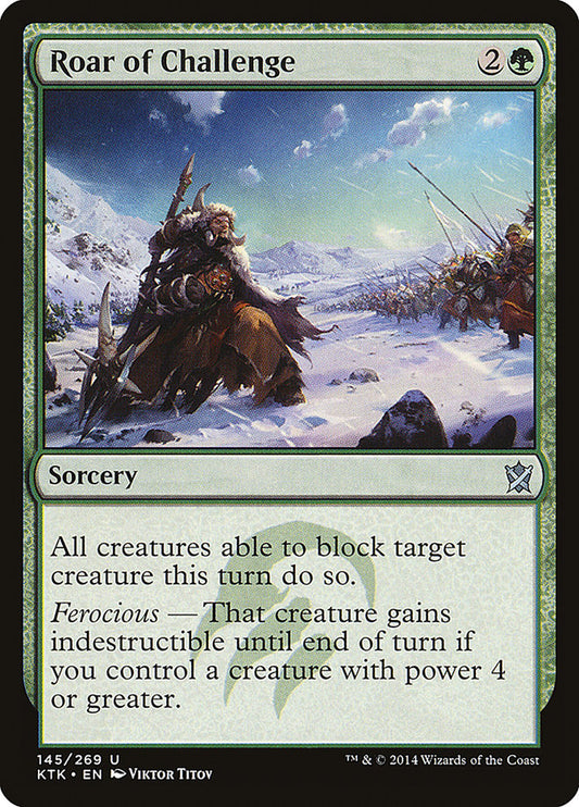 Roar of Challenge - (Foil): Khans of Tarkir