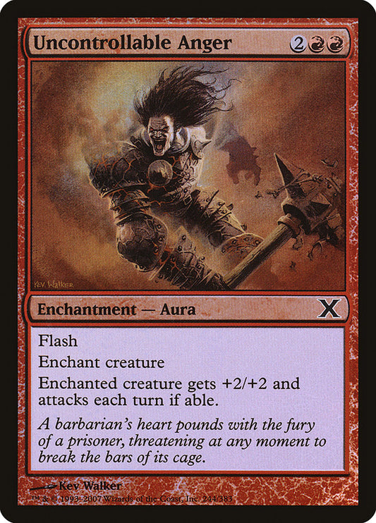 Uncontrollable Anger - (Foil): Tenth Edition