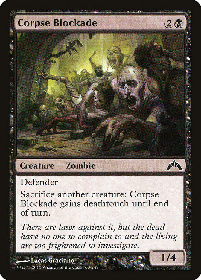 Corpse Blockade - (Foil): Gatecrash