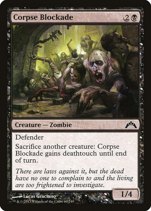 Corpse Blockade - (Foil): Gatecrash