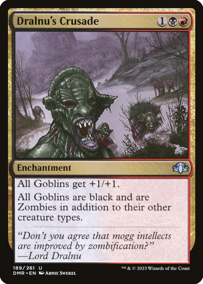 Dralnu's Crusade - (Foil): Dominaria Remastered