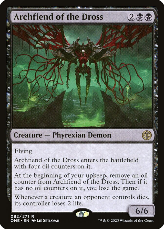 Archfiend of the Dross: Phyrexia: All Will Be One