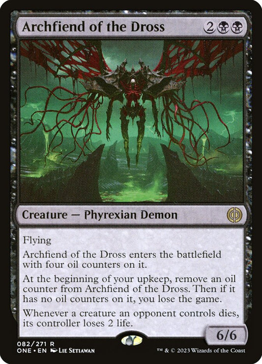 Archfiend of the Dross: Phyrexia: All Will Be One
