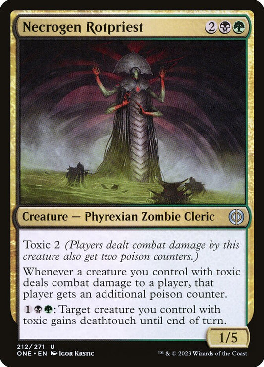 Necrogen Rotpriest: Phyrexia: All Will Be One