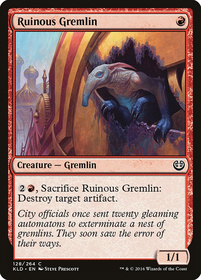 Ruinous Gremlin: Kaladesh