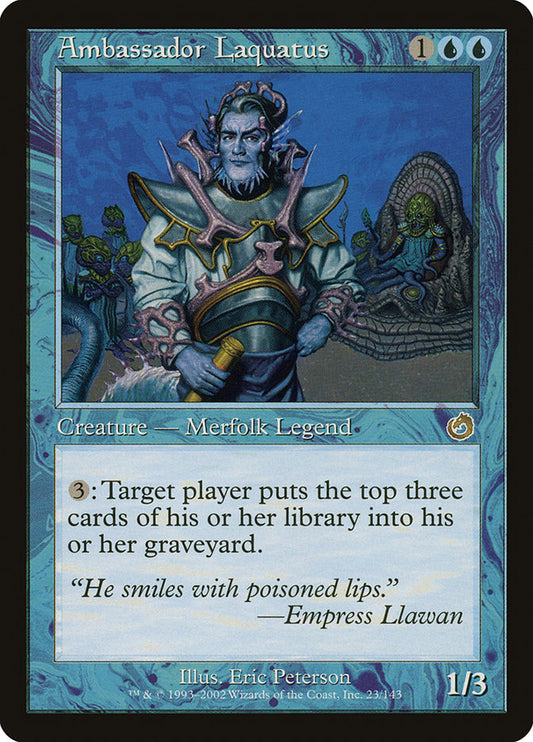 Ambassador Laquatus - (Foil): Torment