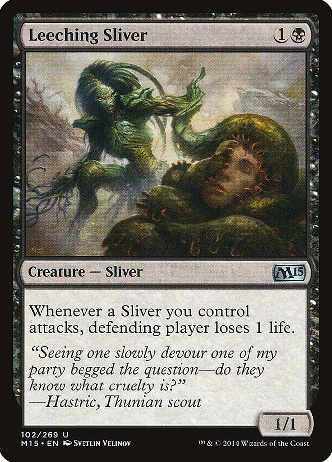 Leeching Sliver: Magic 2015