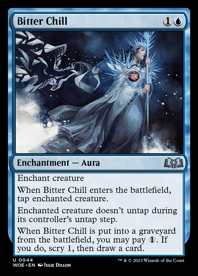 Bitter Chill - (Foil): Wilds of Eldraine