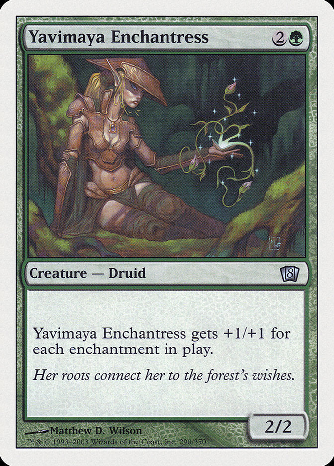 Yavimaya Enchantress: Eighth Edition