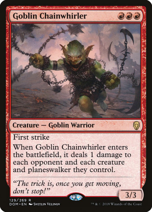 Goblin Chainwhirler: Dominaria
