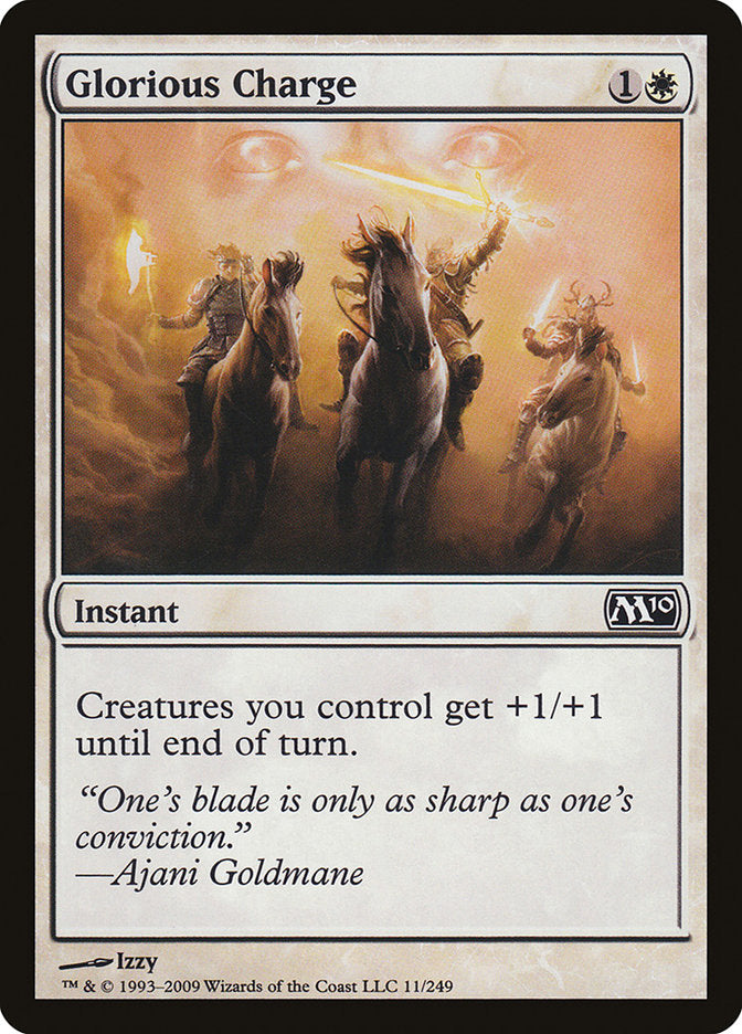 Glorious Charge: Magic 2010