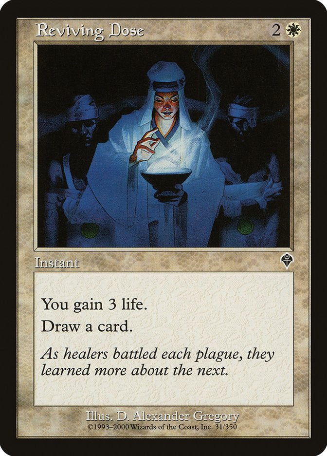 Reviving Dose: Invasion