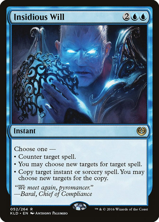 Insidious Will: Kaladesh