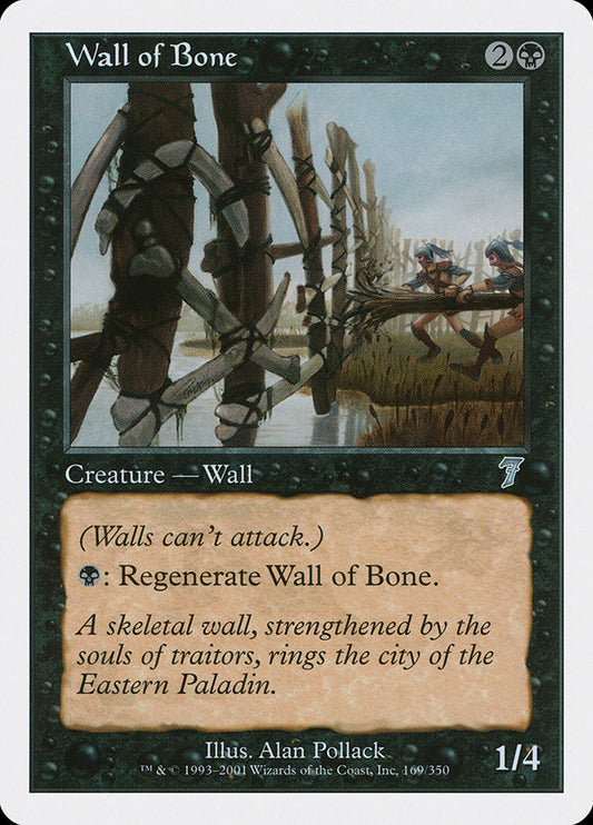 Wall of Bone: Seventh Edition