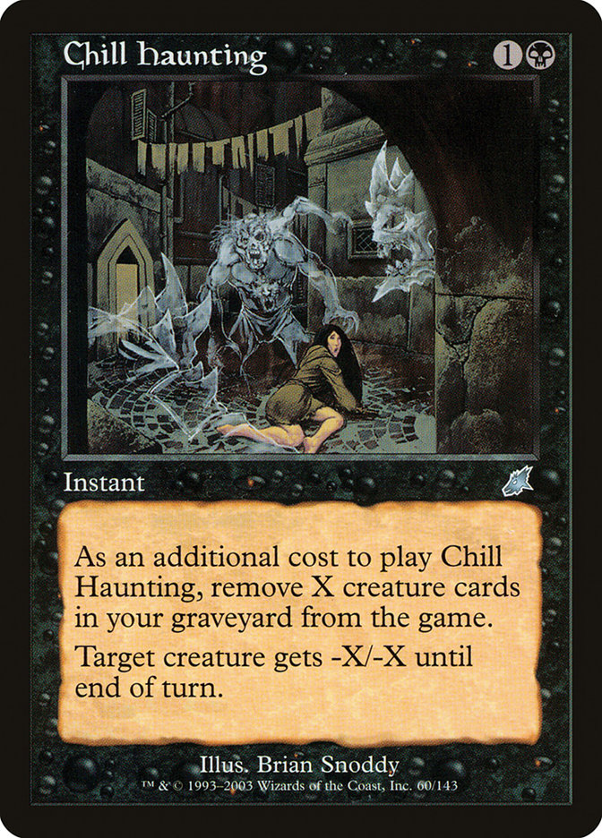 Chill Haunting - (Foil): Scourge