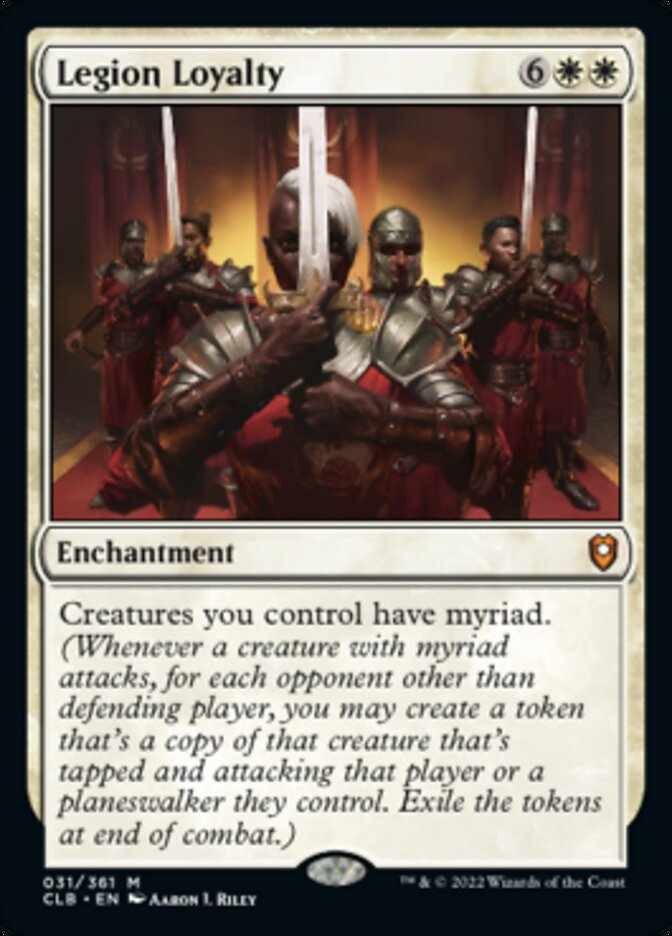 Legion Loyalty - (Foil): Commander Legends: Battle for Baldur's Gate