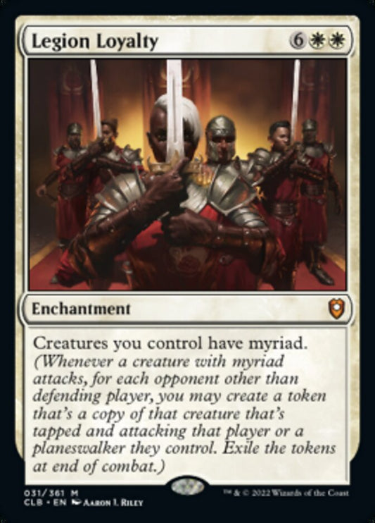 Legion Loyalty - (Foil): Commander Legends: Battle for Baldur's Gate