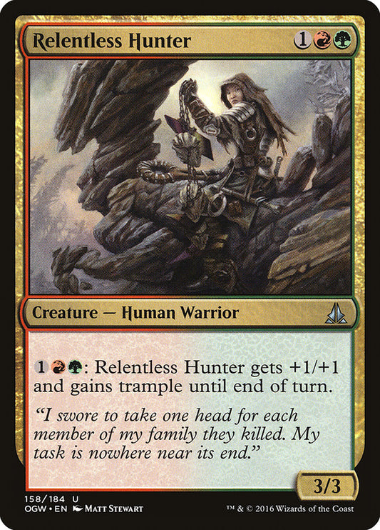 Relentless Hunter: Oath of the Gatewatch