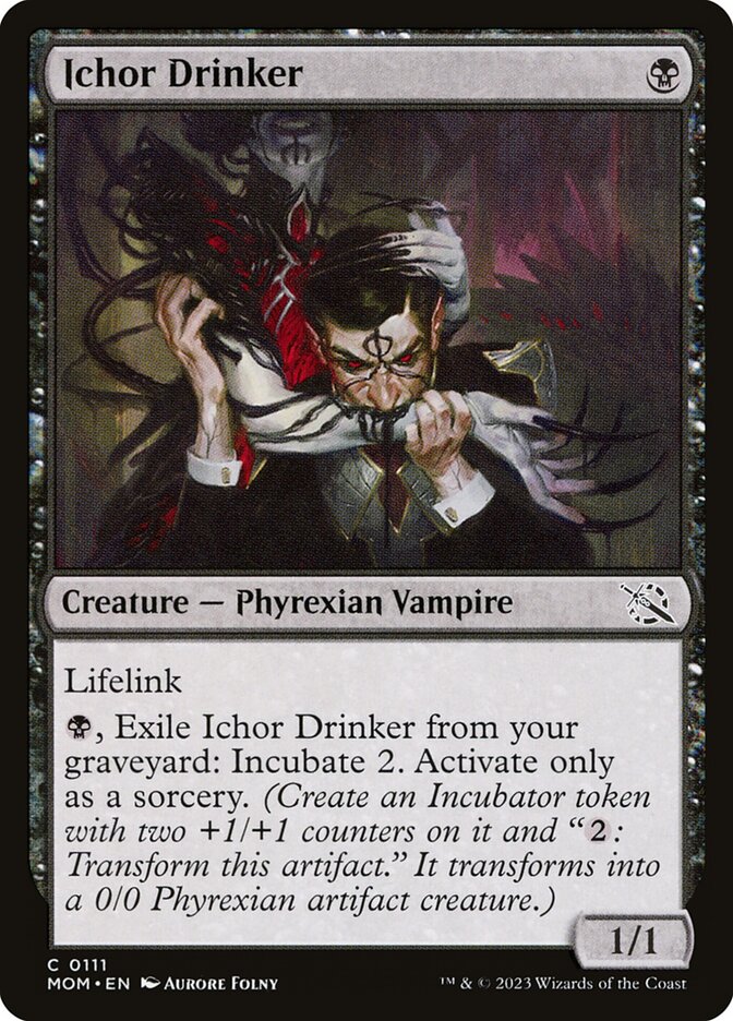 Ichor Drinker - (Foil): March of the Machine