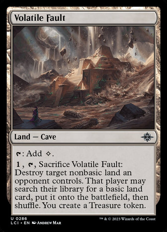 Volatile Fault: Lost Caverns of Ixalan