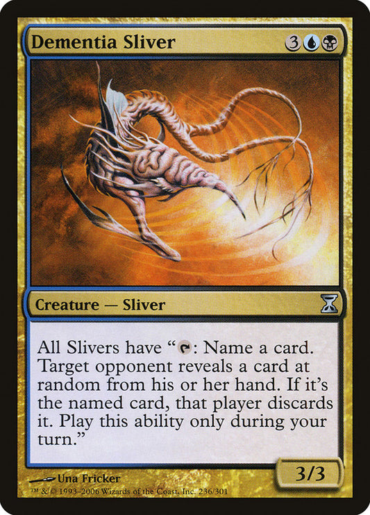 Dementia Sliver - (Foil): Time Spiral