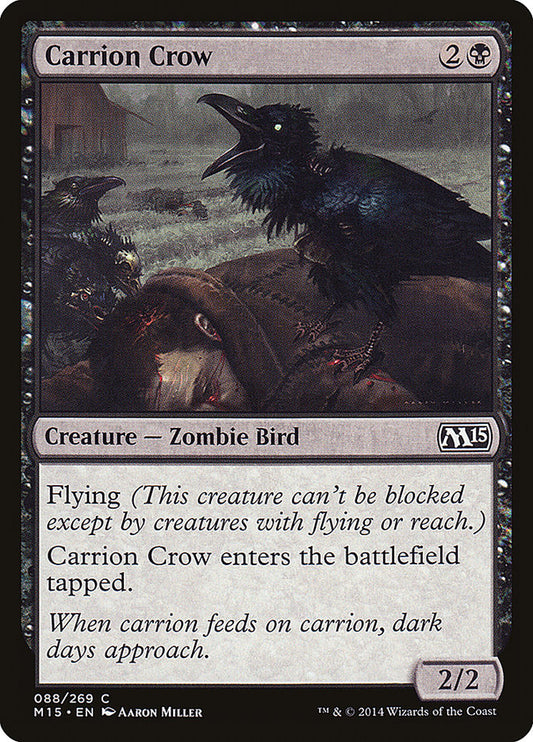 Carrion Crow: Magic 2015