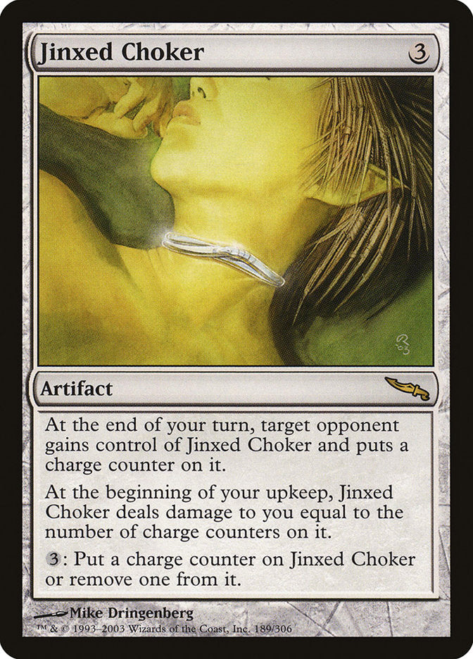 Jinxed Choker - (Foil): Mirrodin