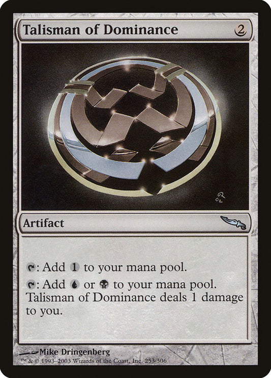 Talisman of Dominance - (Foil): Mirrodin