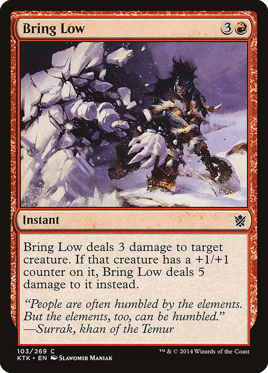 Bring Low - (Foil): Khans of Tarkir