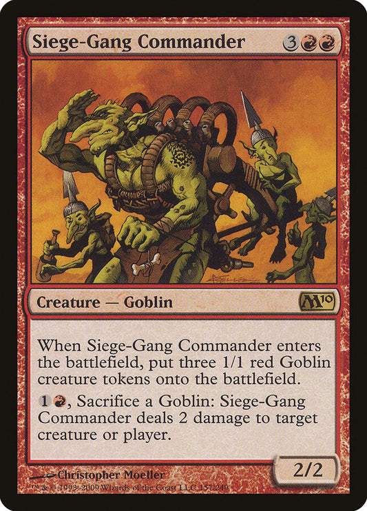 Siege-Gang Commander: Magic 2010