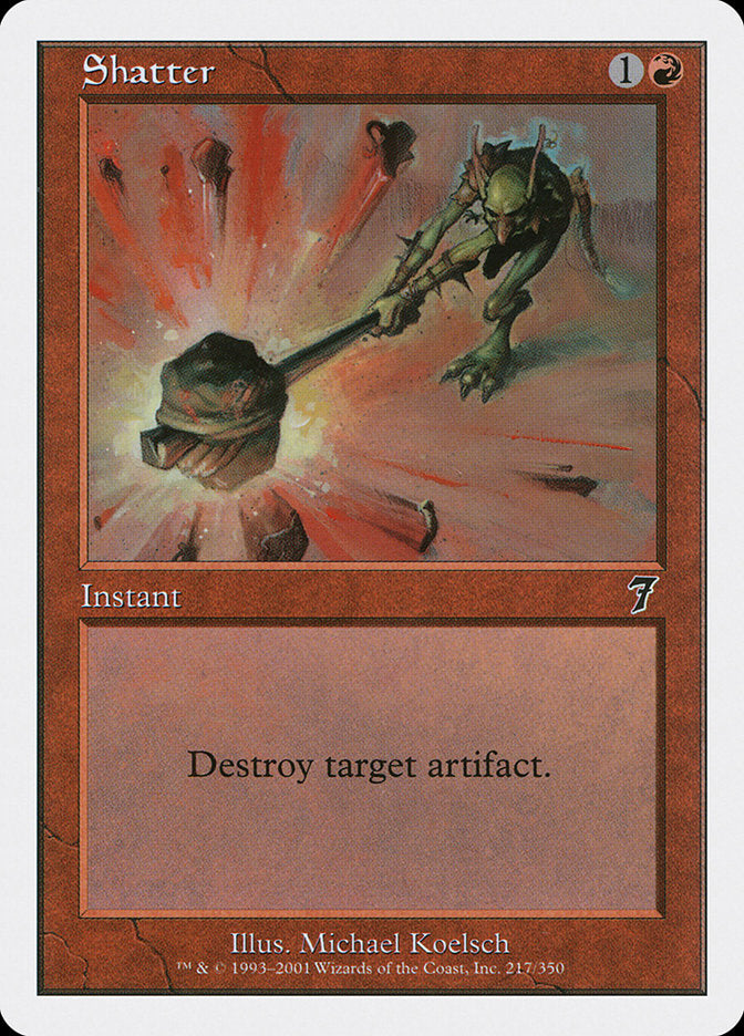 Shatter - (Foil): Seventh Edition