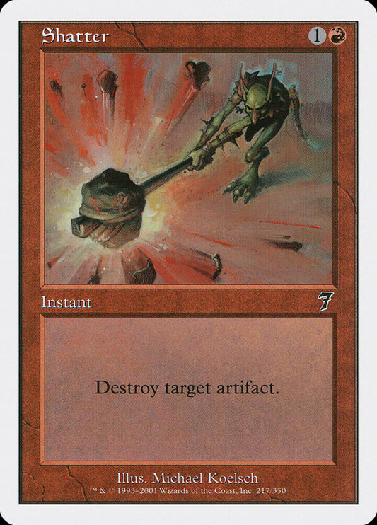 Shatter - (Foil): Seventh Edition