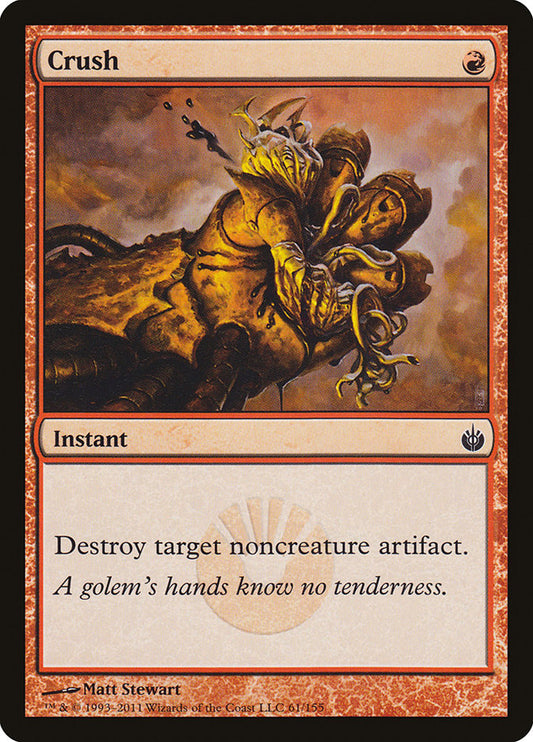 Crush - (Foil): Mirrodin Besieged