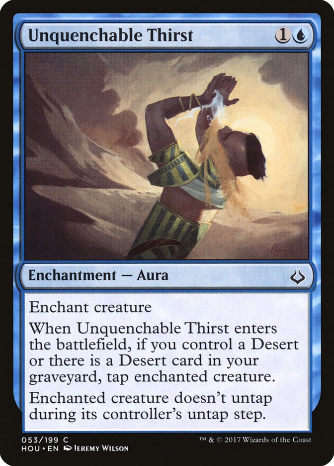 Unquenchable Thirst - (Foil): Hour of Devastation
