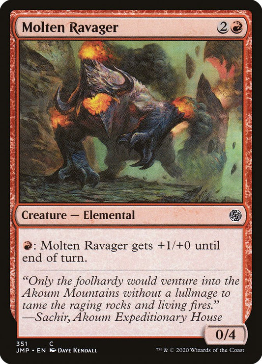 Molten Ravager: Jumpstart