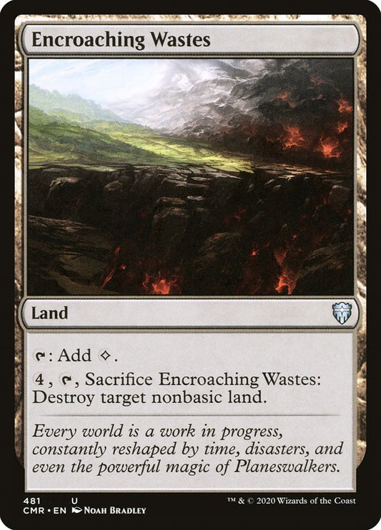 Encroaching Wastes (Commander Deck): Commander Legends