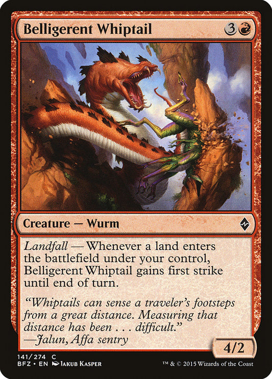 Belligerent Whiptail: Battle for Zendikar