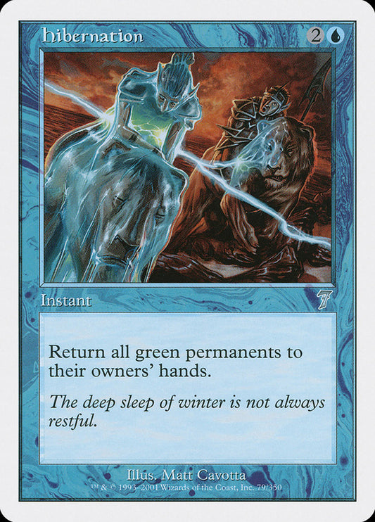 Hibernation - (Foil): Seventh Edition