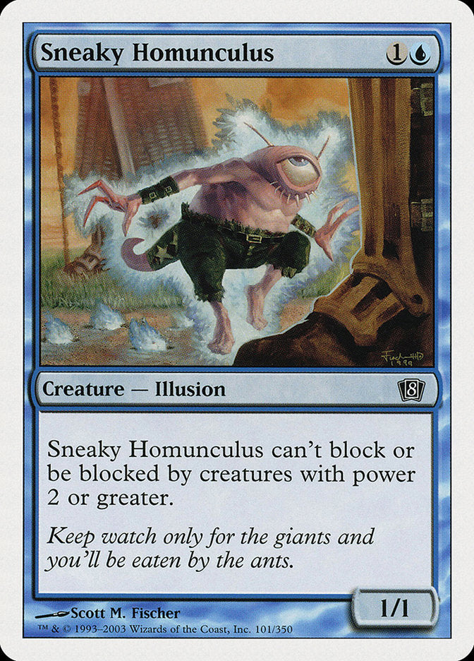 Sneaky Homunculus: Eighth Edition