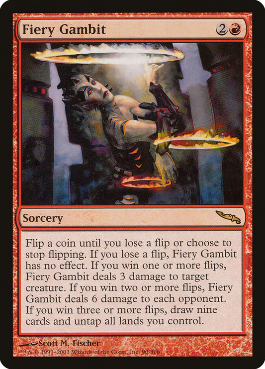 Fiery Gambit: Mirrodin