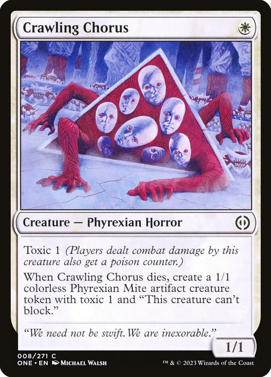 Crawling Chorus: Phyrexia: All Will Be One