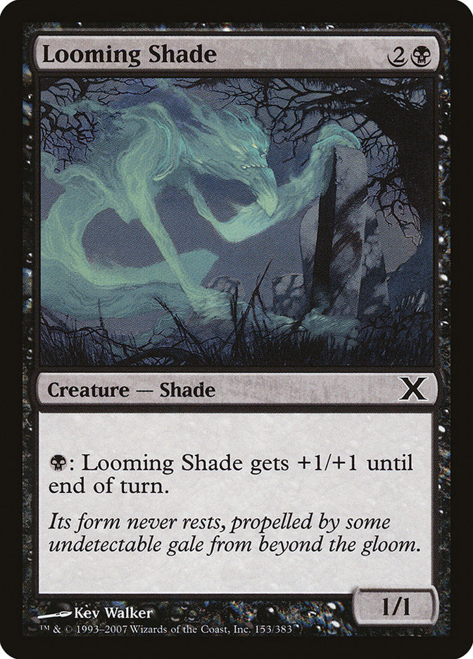 Looming Shade: Tenth Edition