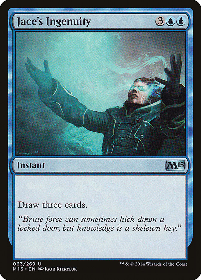 Jace's Ingenuity: Magic 2015