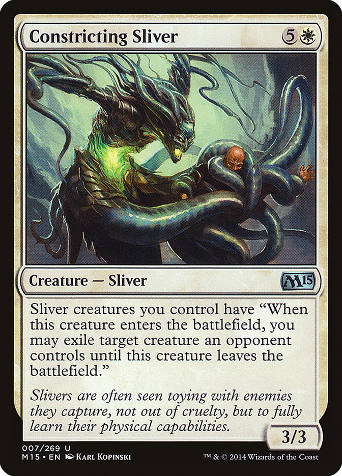 Constricting Sliver: Magic 2015