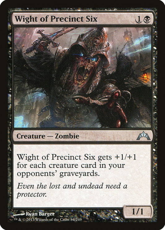 Wight of Precinct Six - (Foil): Gatecrash
