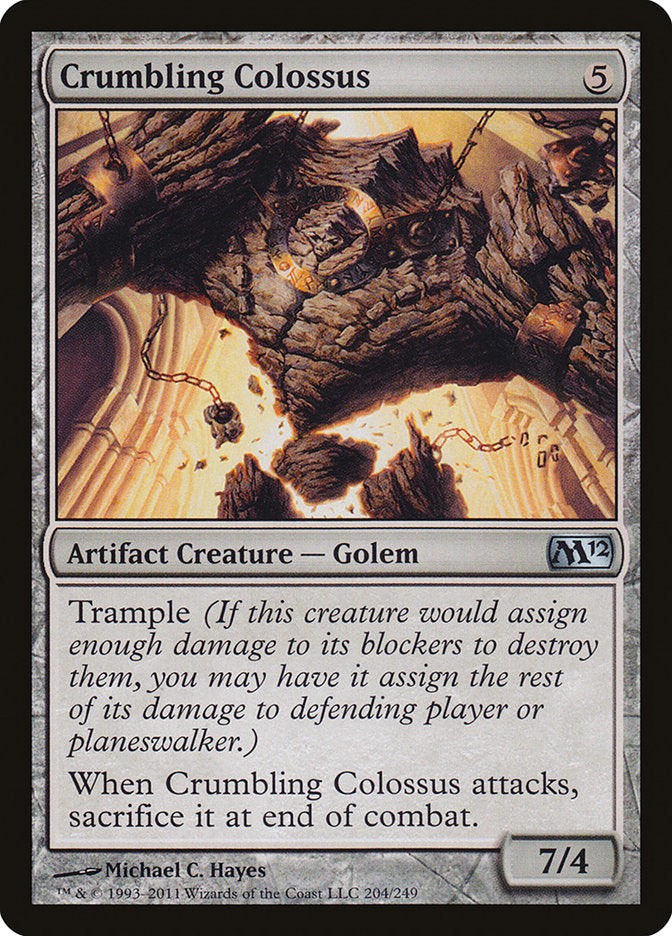 Crumbling Colossus: Magic 2012