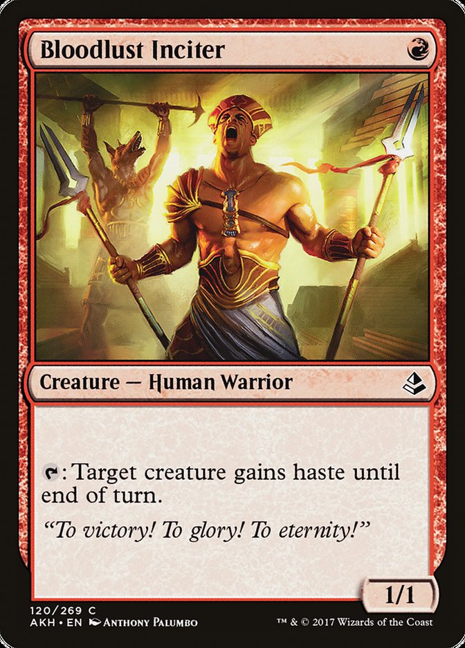 Bloodlust Inciter: Amonkhet