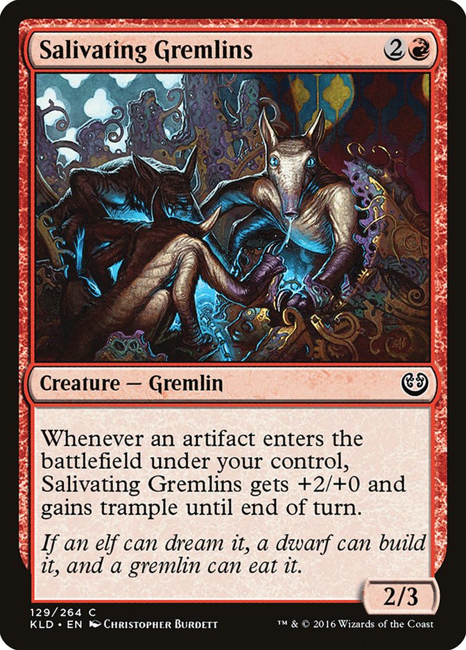 Salivating Gremlins: Kaladesh