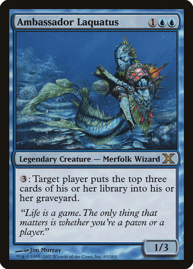 Ambassador Laquatus: Tenth Edition